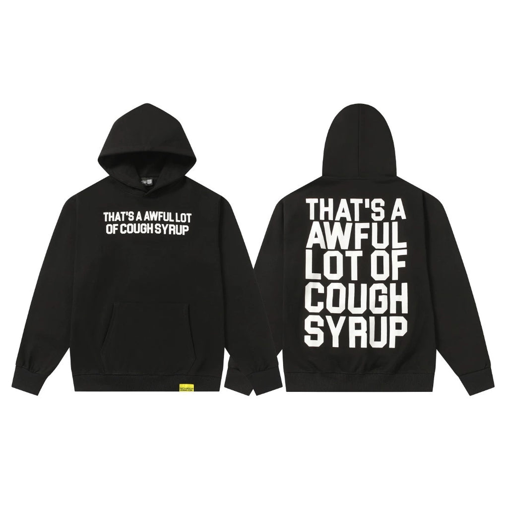 Top Quality THAT'S a AWFUL LOT of Men's COUGH SYRUP Hoodie Clothing Hoodies Streetwear Oversized Hoodies
