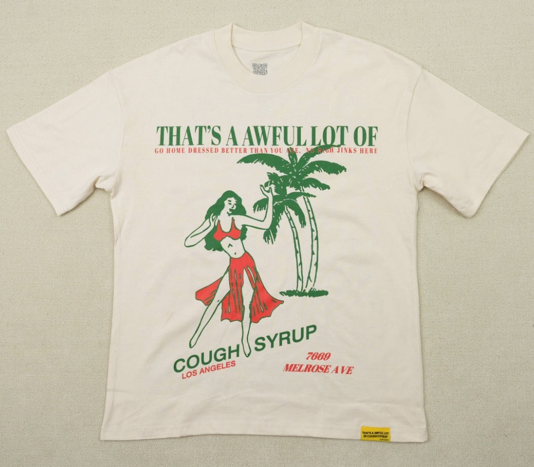 THAT'S a AWFUL LOT of Top Quality 100% Cotton COUGH SYRUP Loose Casual Oversized Vintage T-shirts for Men